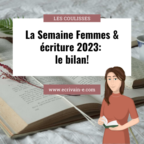 La Semaine Femmes & écriture 2023: le bilan!